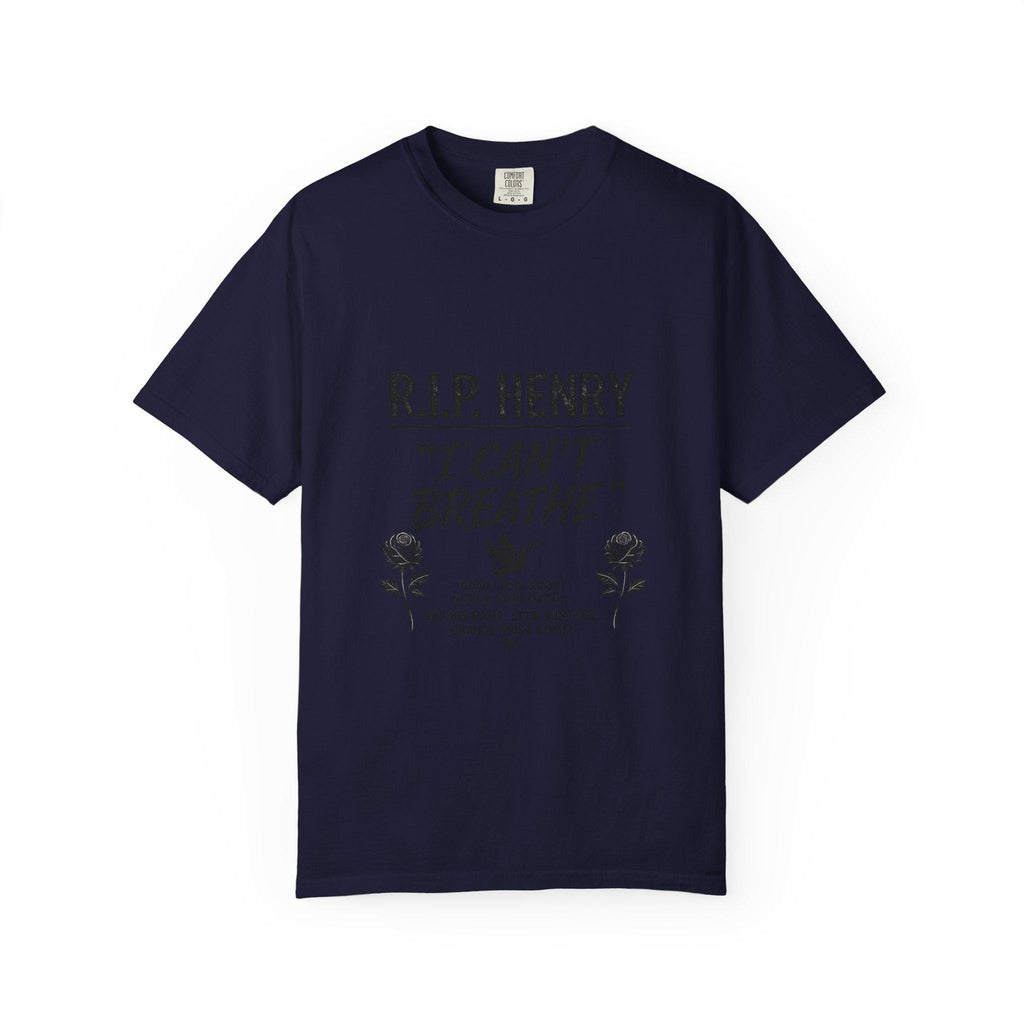 R.I.P. Henry "I Can't Breathe" Tee | Memorial Justice Awareness T-Shirt