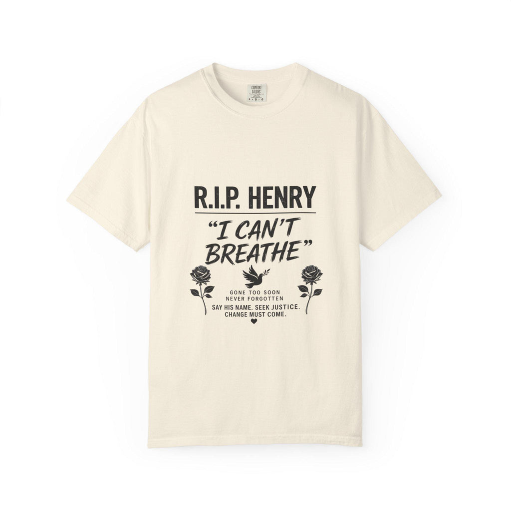 R.I.P. Henry "I Can't Breathe" Tee | Memorial Justice Awareness T-Shirt