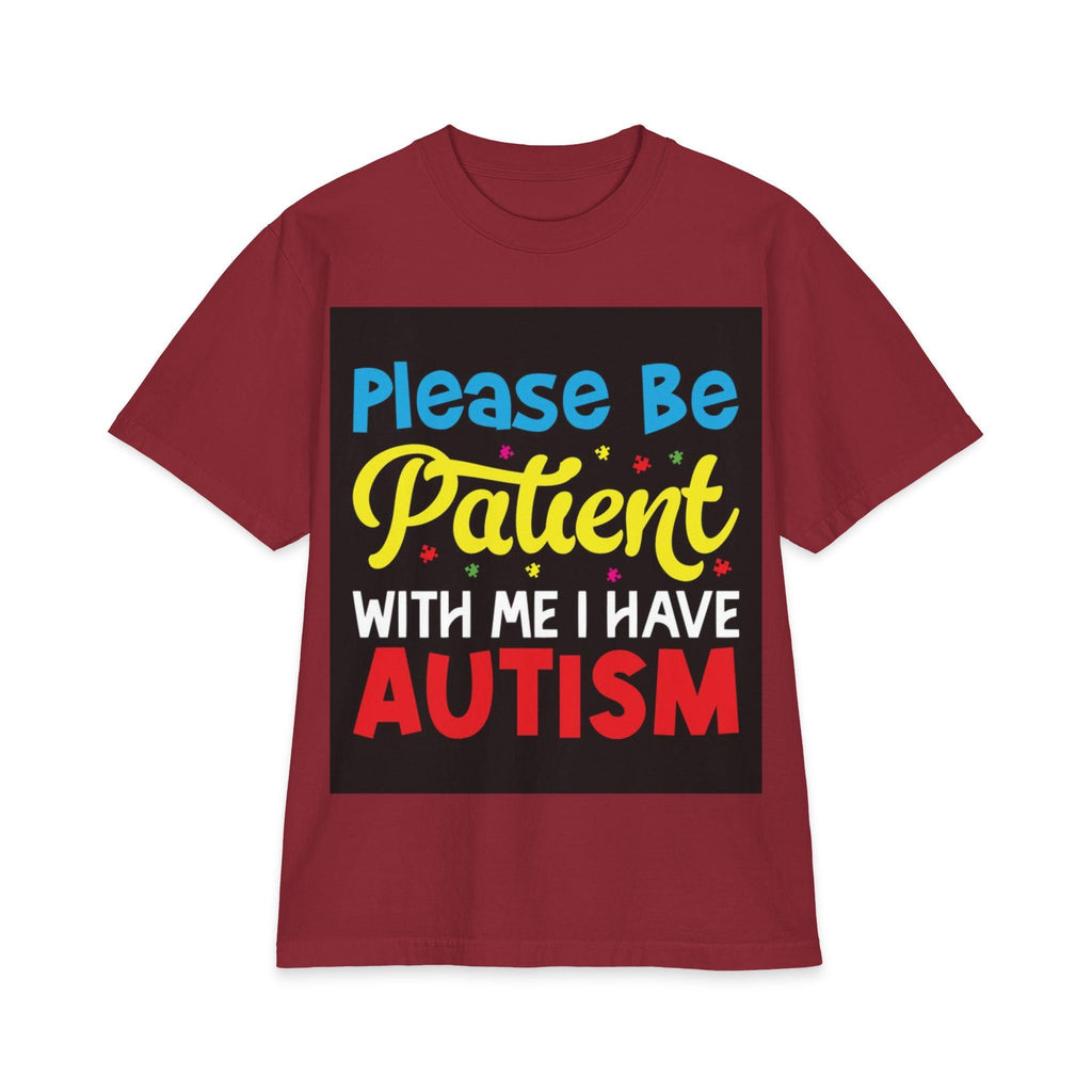 Please Be Patient With Me I Have Autism T-Shirt | Awareness Tee