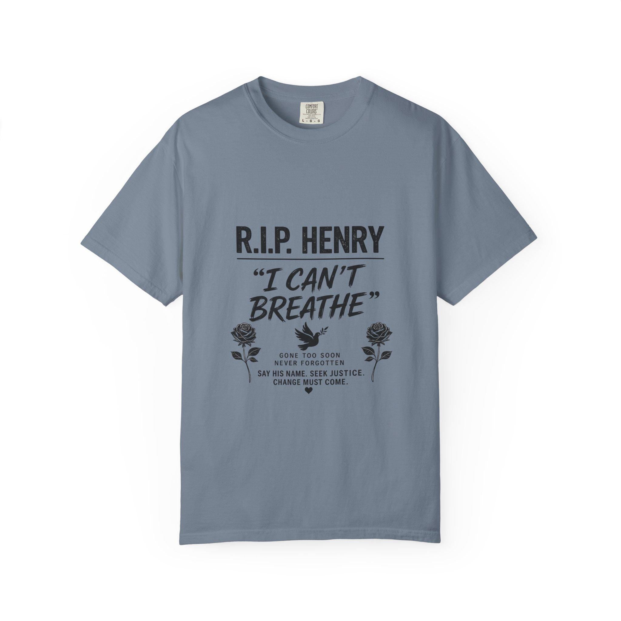 R.I.P. Henry "I Can't Breathe" Tee | Memorial Justice Awareness T-Shirt