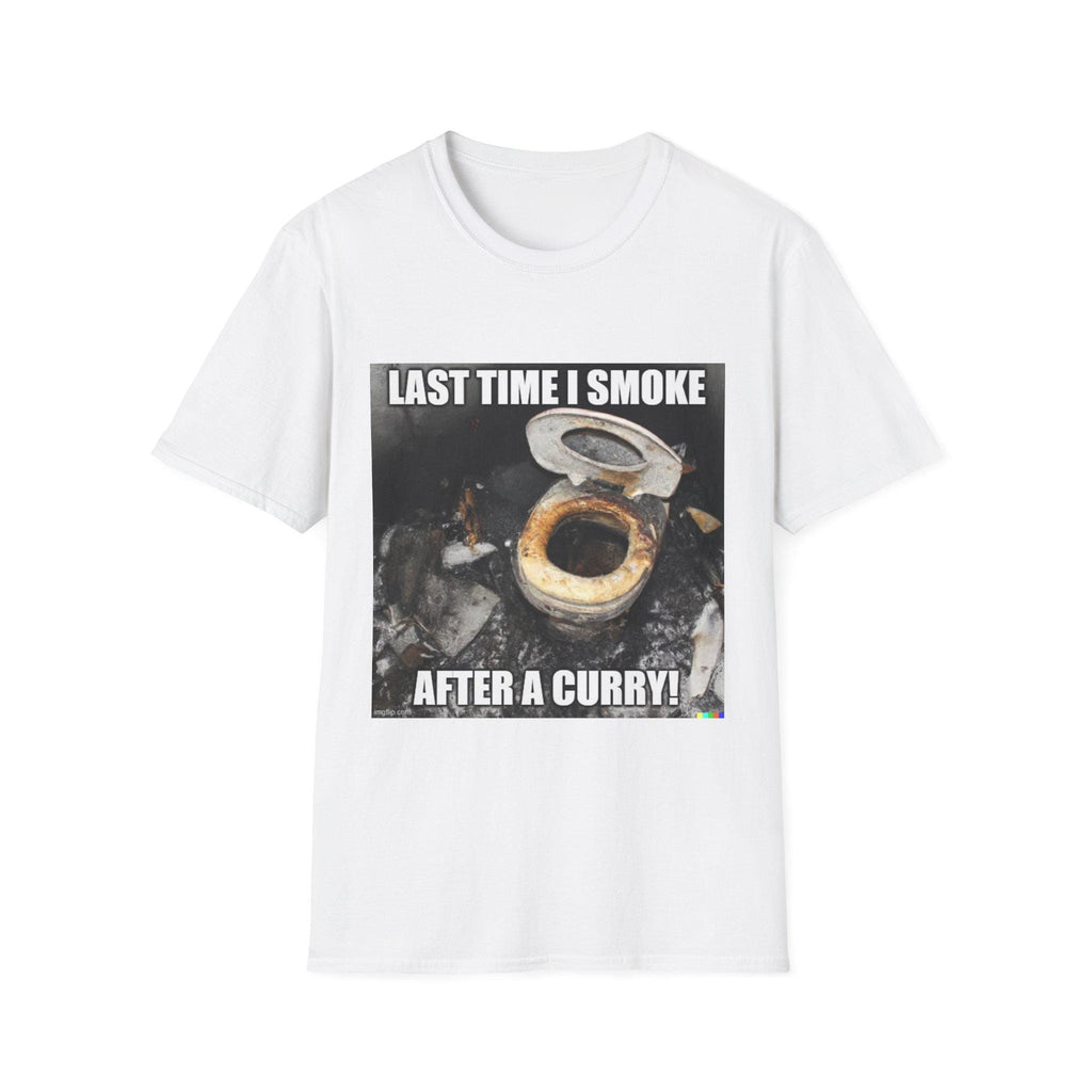 Last Time I Smoke After a Curry T-Shirt | Funny Food Meme Tee