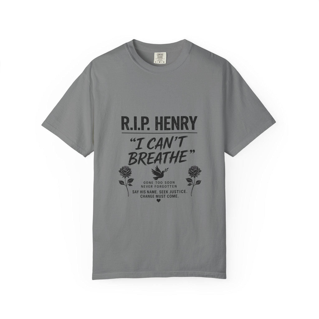 R.I.P. Henry "I Can't Breathe" Tee | Memorial Justice Awareness T-Shirt