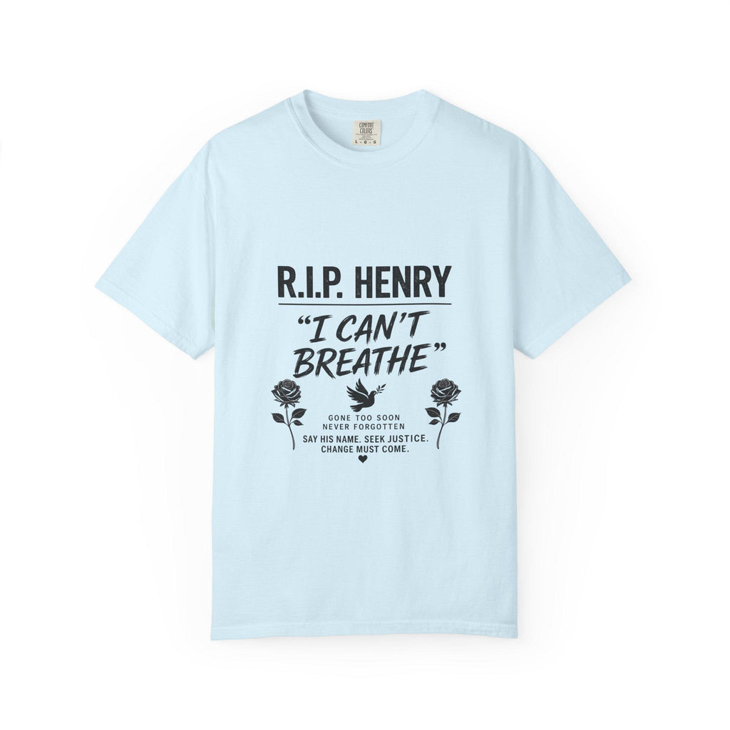 R.I.P. Henry "I Can't Breathe" Tee | Memorial Justice Awareness T-Shirt