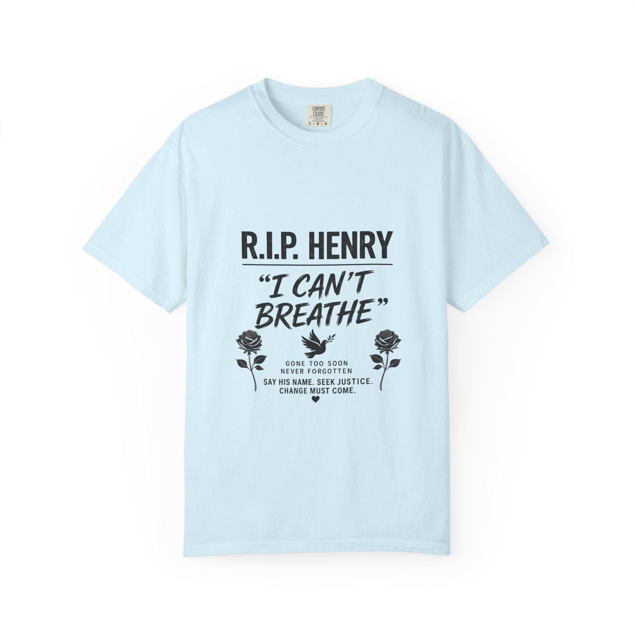 R.I.P. Henry "I Can't Breathe" Tee | Memorial Justice Awareness T-Shirt