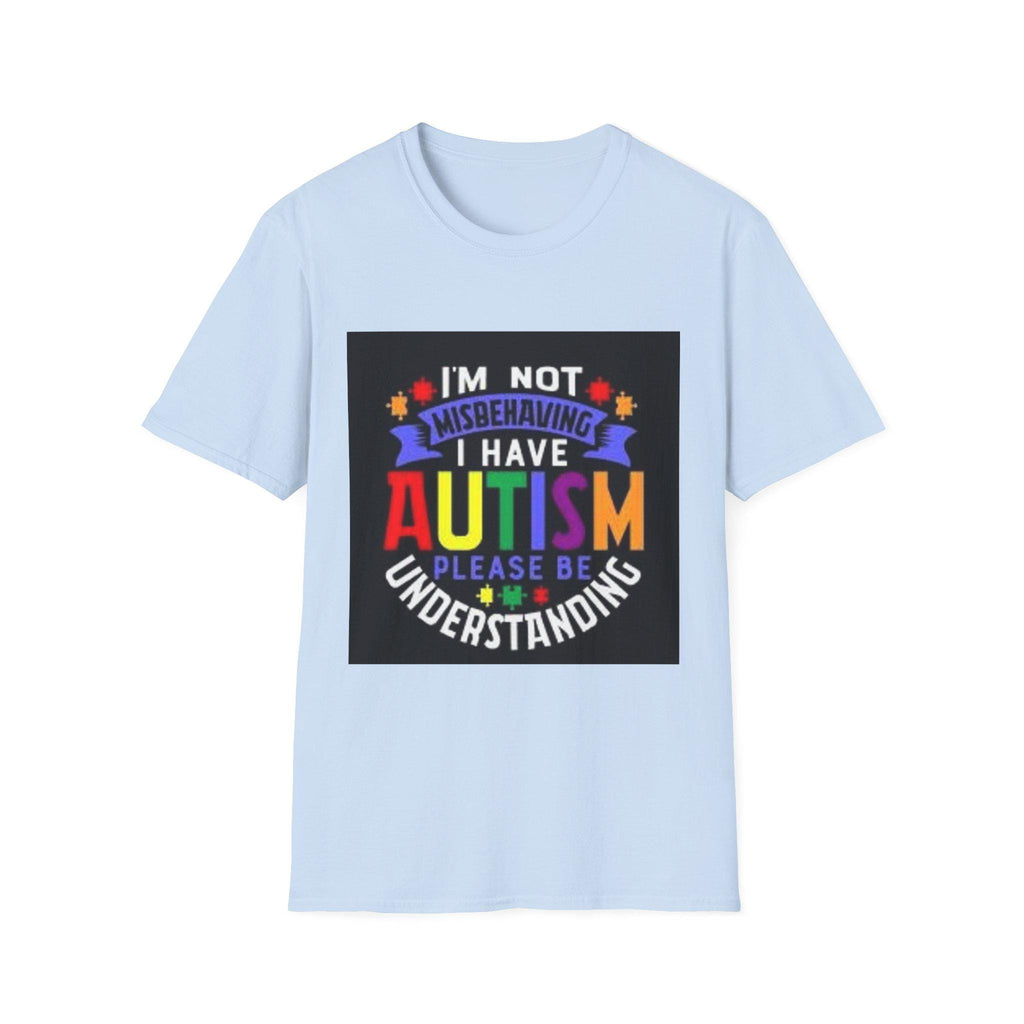 Autism Awareness Tee: I'm Not Misbehaving, Please Be Understanding