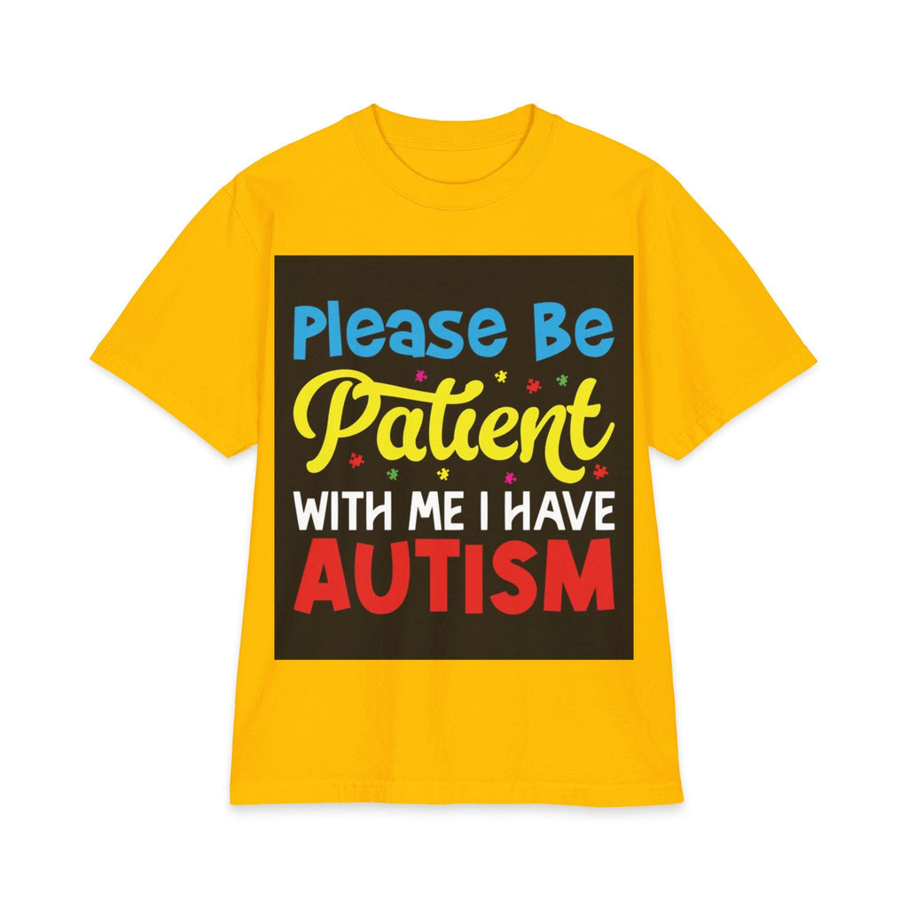Please Be Patient With Me I Have Autism T-Shirt | Awareness Tee