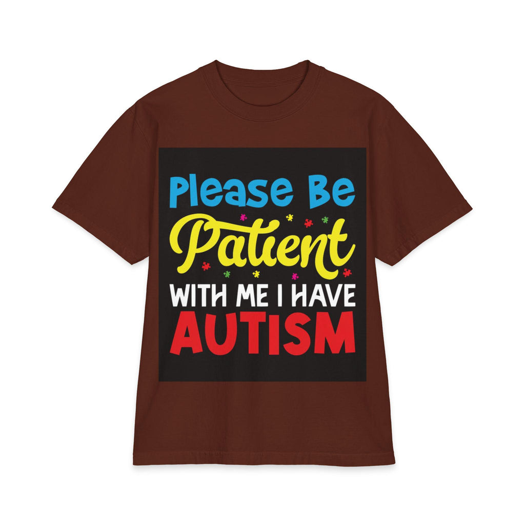 Please Be Patient With Me I Have Autism T-Shirt | Awareness Tee